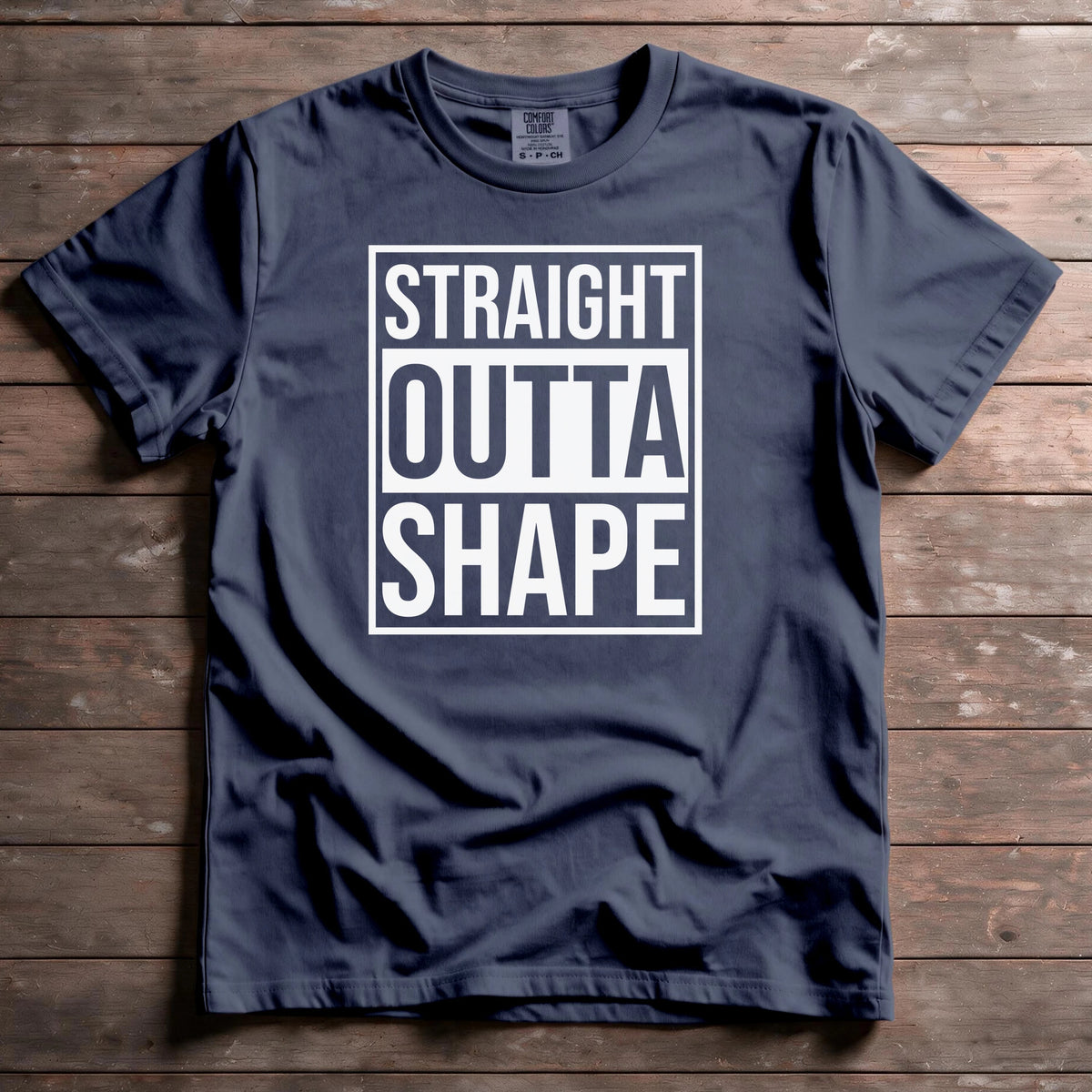 Straight Outta Shape