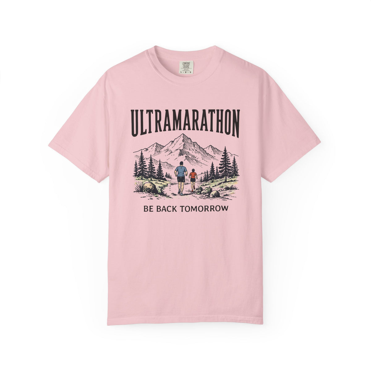 Ultramarathon, Be Back Tomorrow