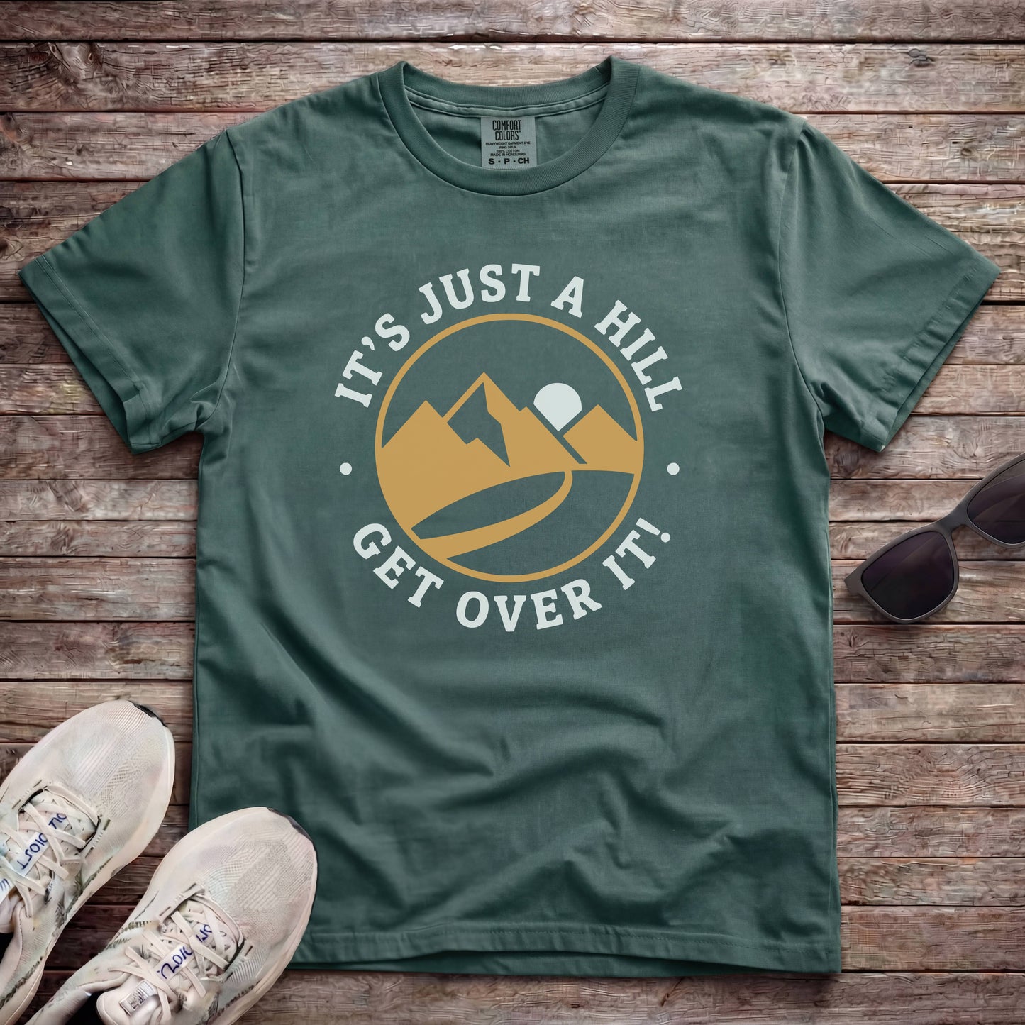 It's Just A Hill, Get Over It