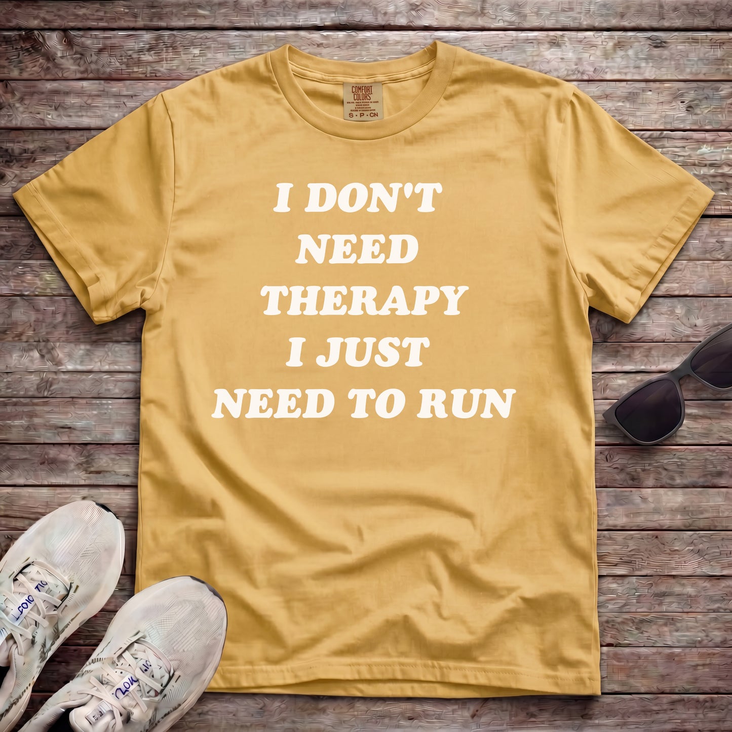 I Don't Need Therapy, I Just Need To Run