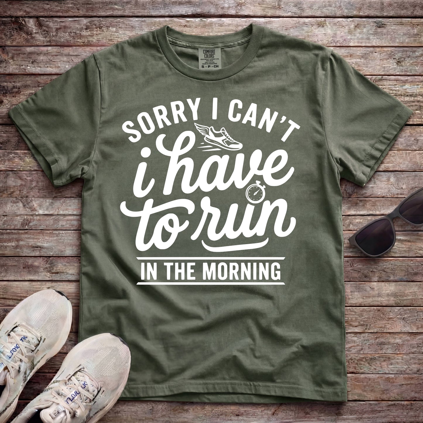 Sorry I Can't, I Have To Run In The Morning