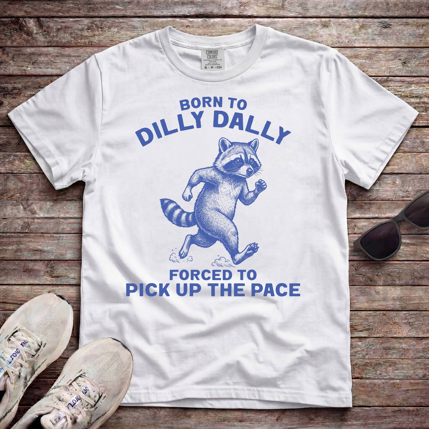 Born To Dilly Dally, Forced To Pick Up The Pace