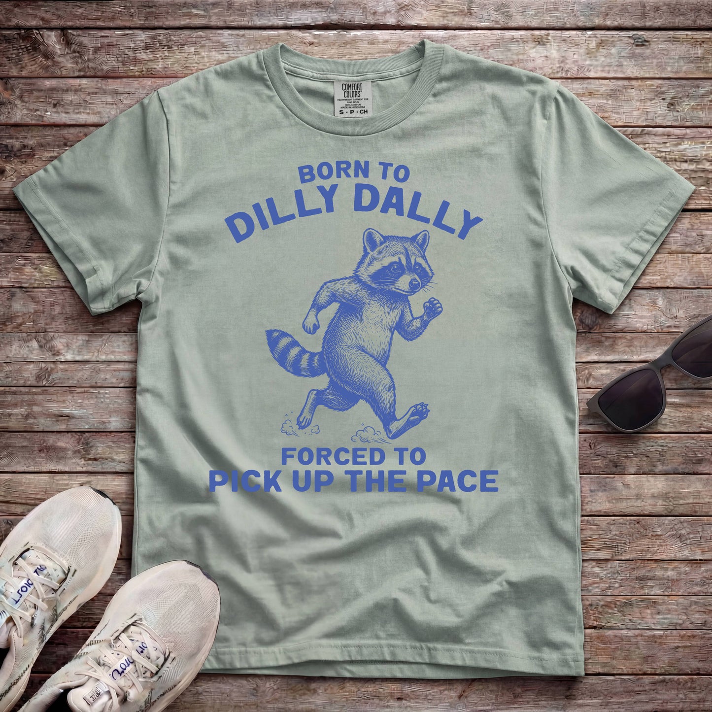 Born To Dilly Dally, Forced To Pick Up The Pace