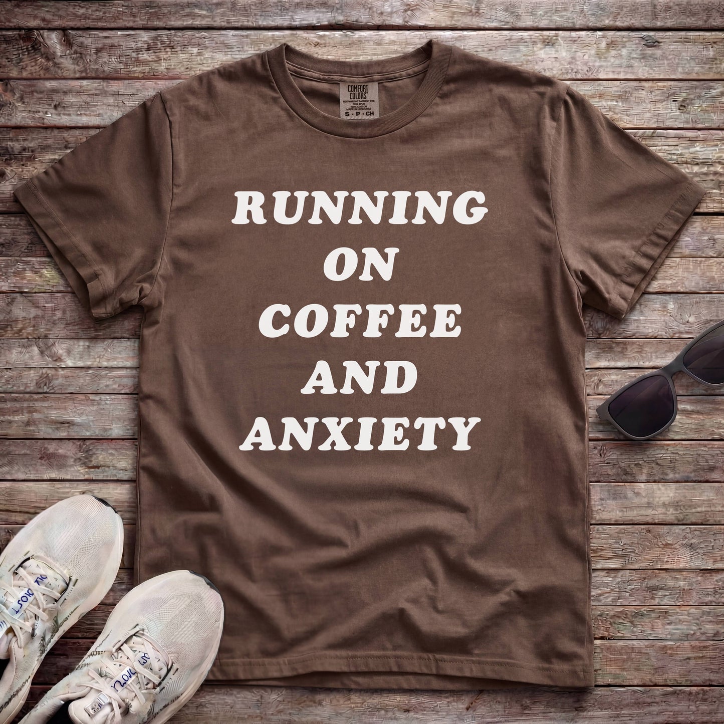 Running On Coffee And Anxiety