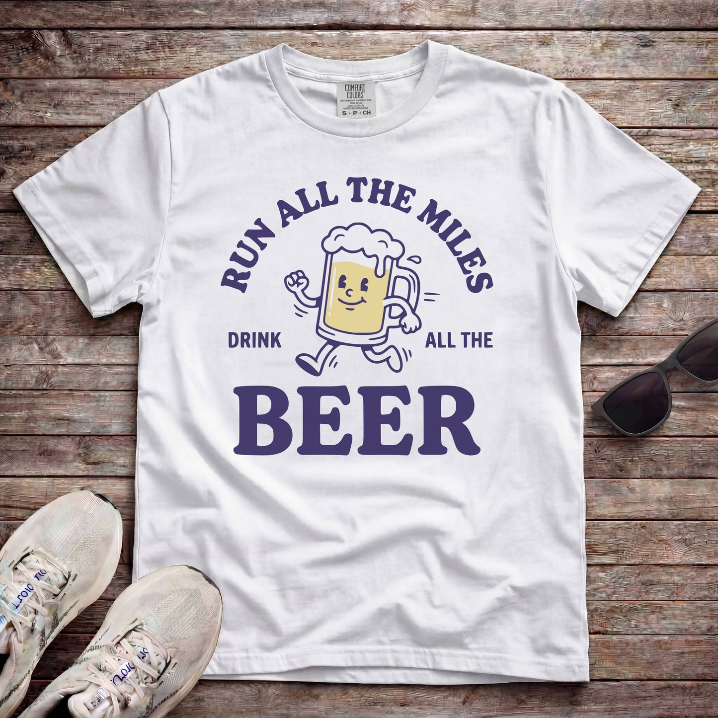 Run All The Miles Drink All The Beer