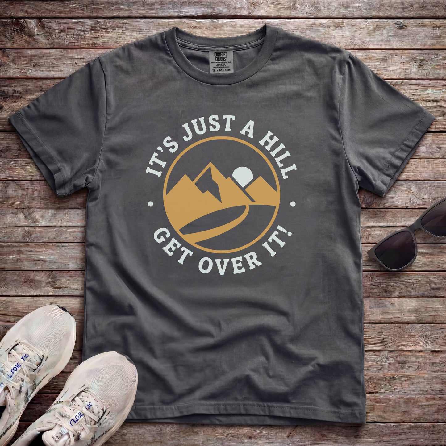 It's Just A Hill, Get Over It