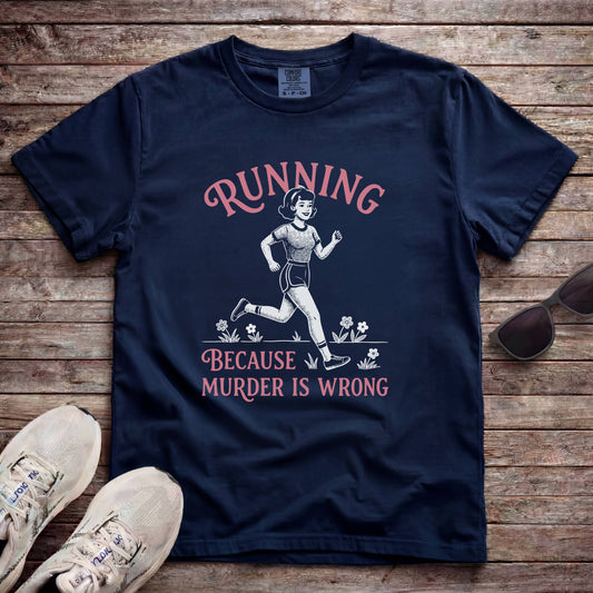 Running, Because Murder Is Wrong