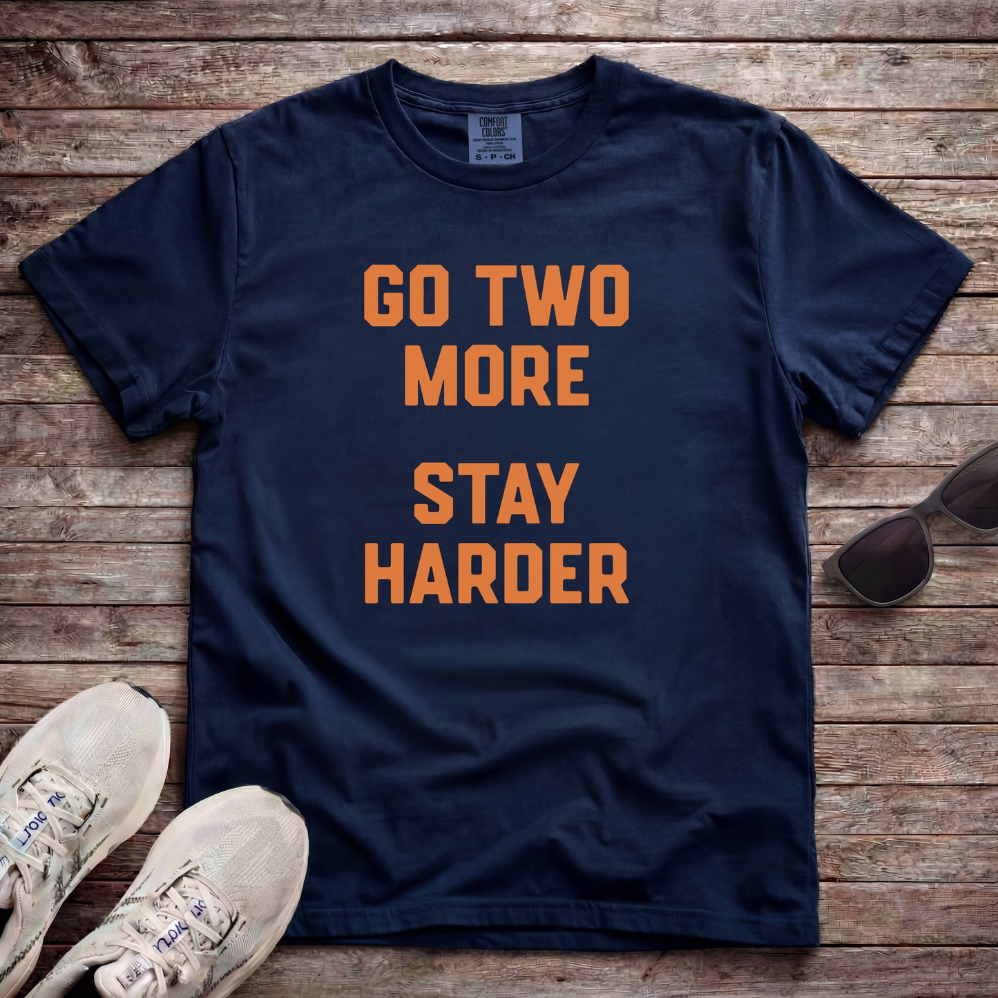 Go Two More. Stay Harder.