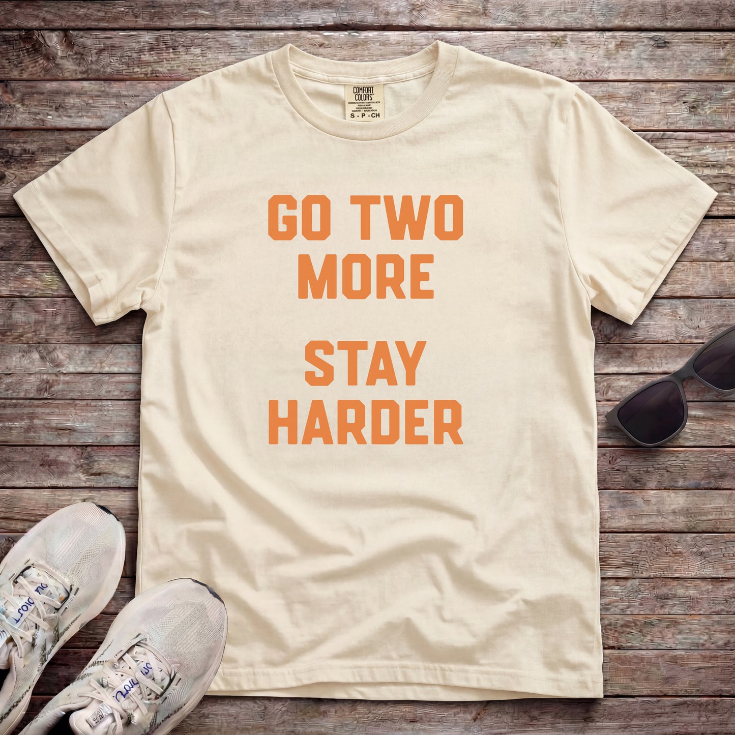 Go Two More. Stay Harder.