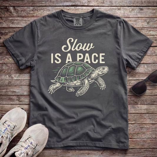 Slow Is A Pace