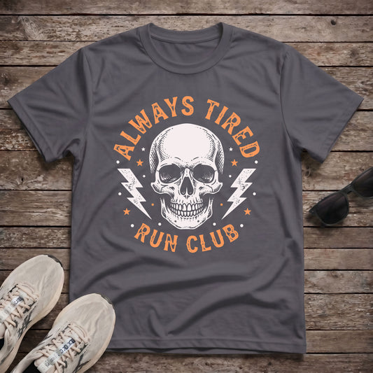 Always Tired Run Club Tech Tee