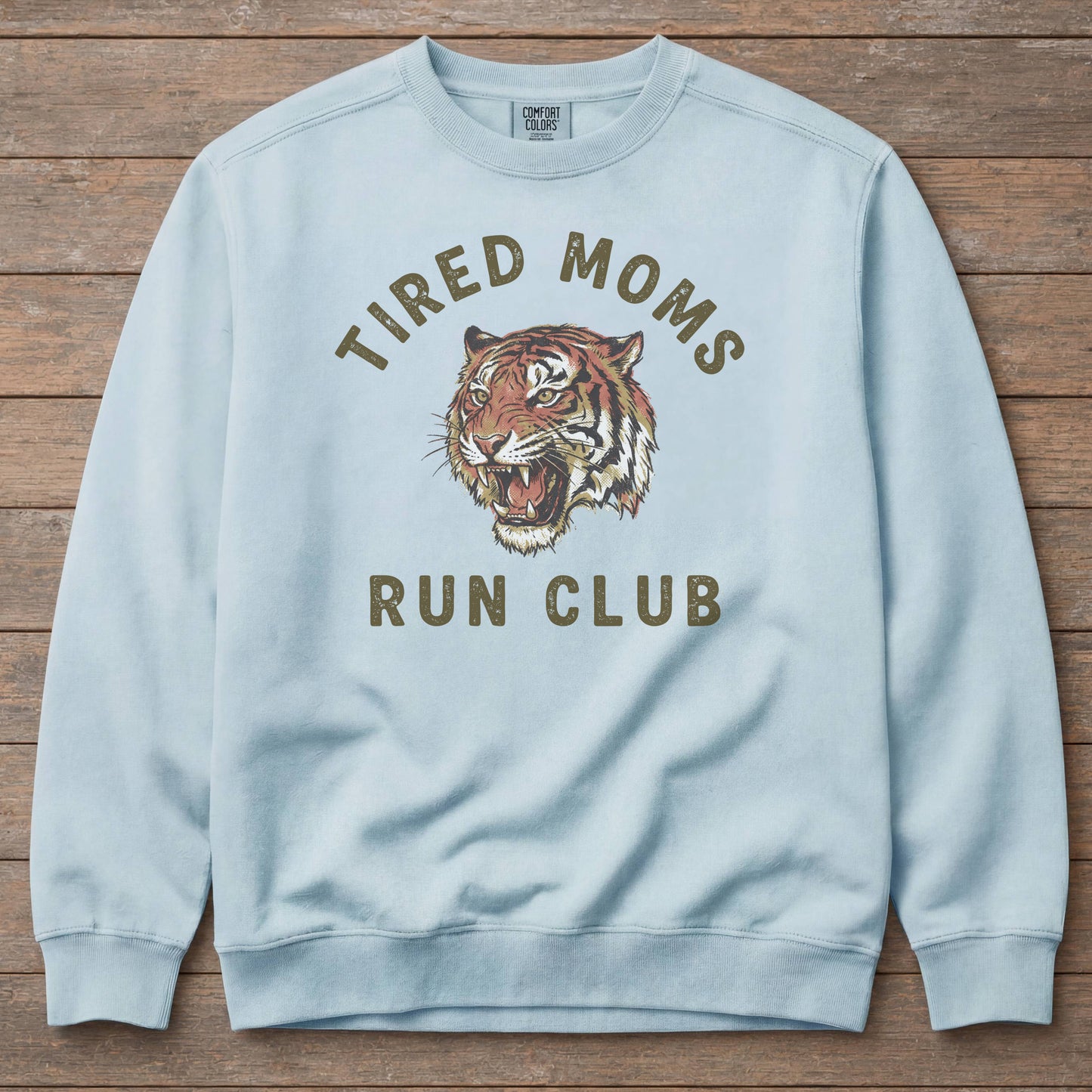 Tired Moms Run Club Sweatshirt