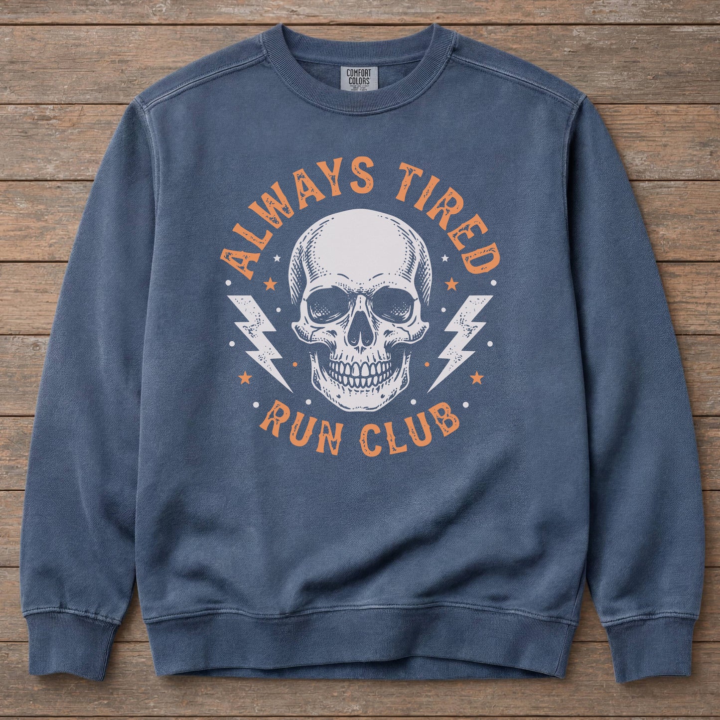Always Tired Run Club Sweatshirt