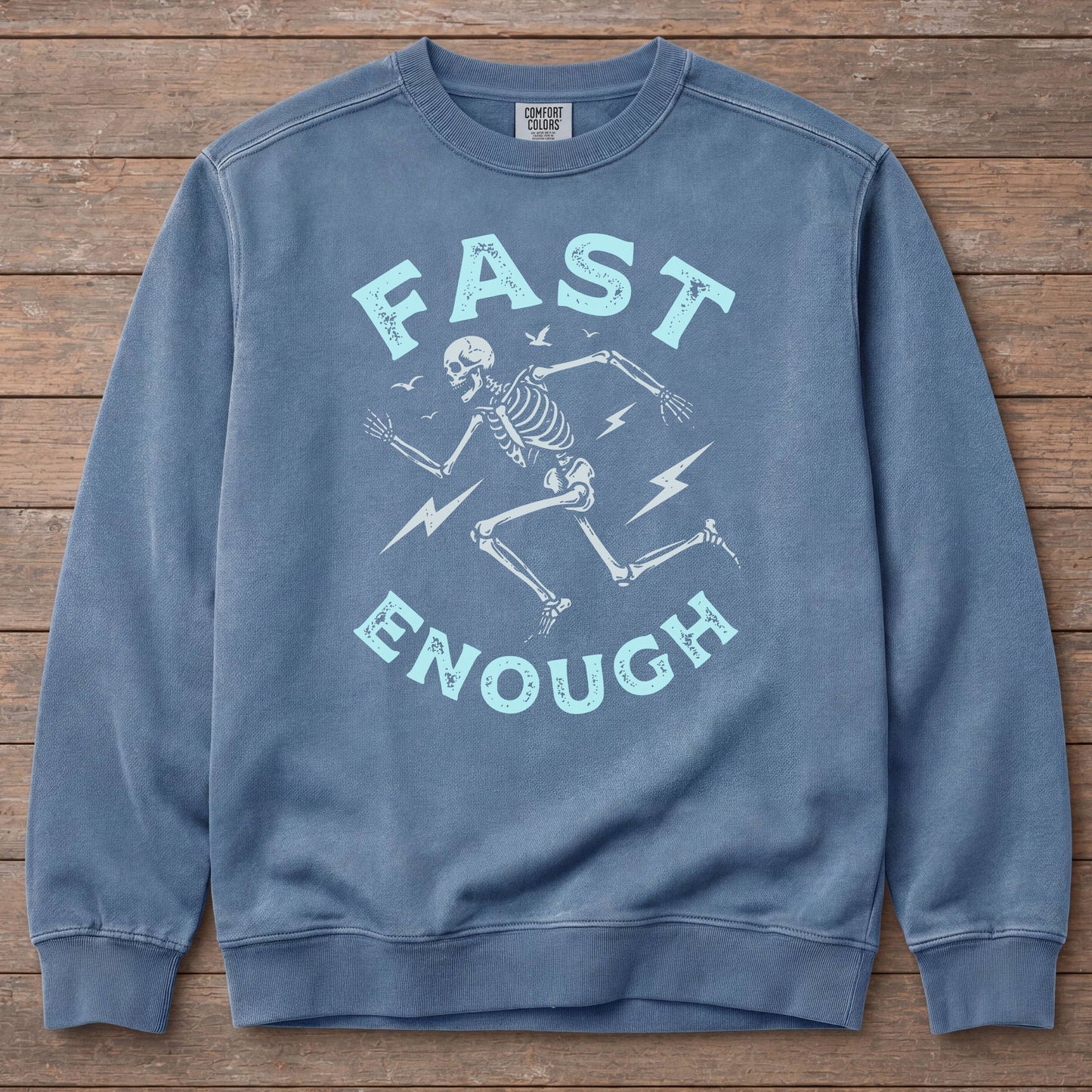 Fast Enough Swatshirt