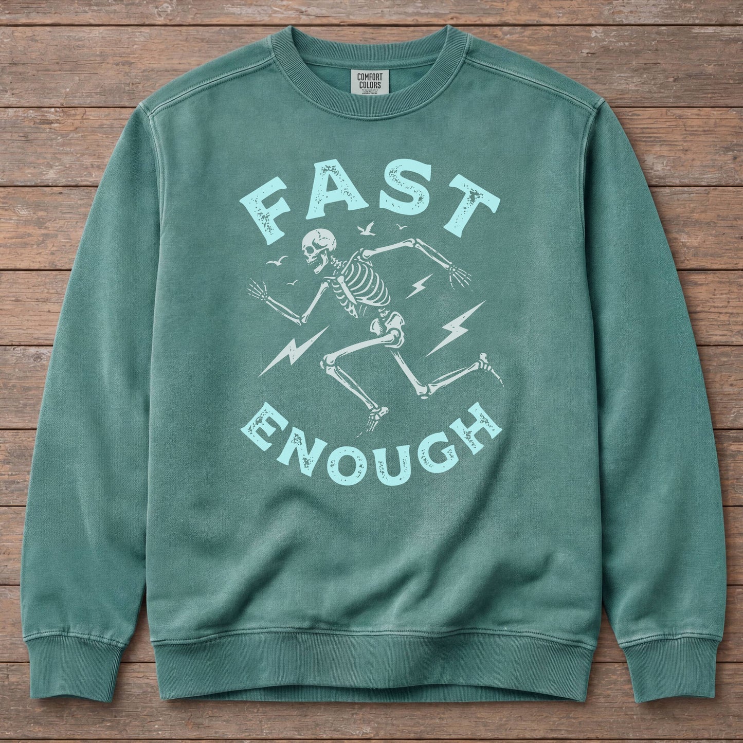 Fast Enough Swatshirt