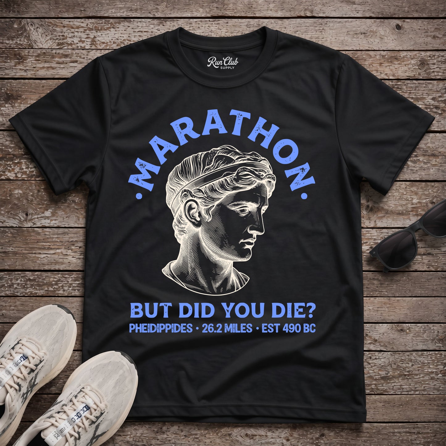 Marathon But Did You Die Tech Tee