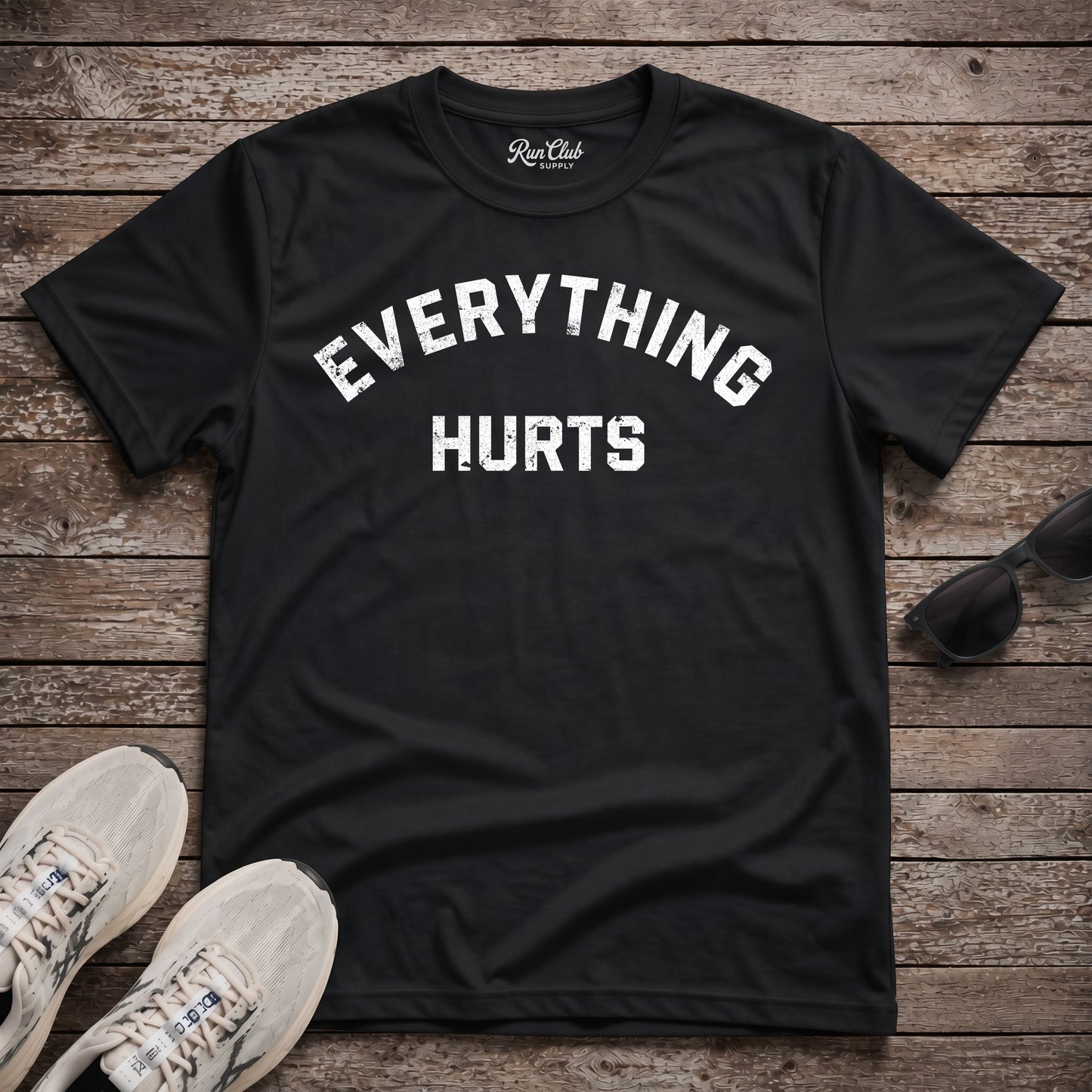 Everything Hurts Tech Tee
