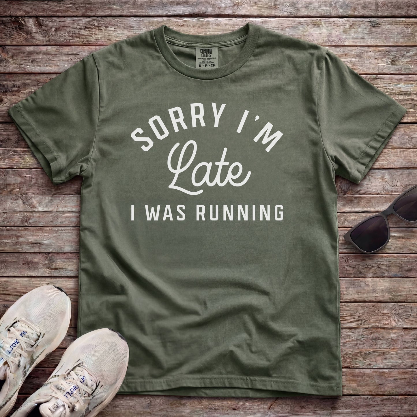 Sorry I'm Late, I Was Running