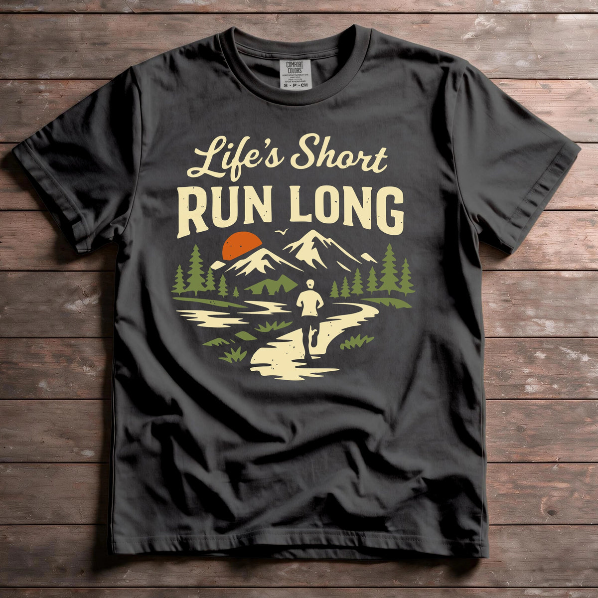 Life's Short, Run Long