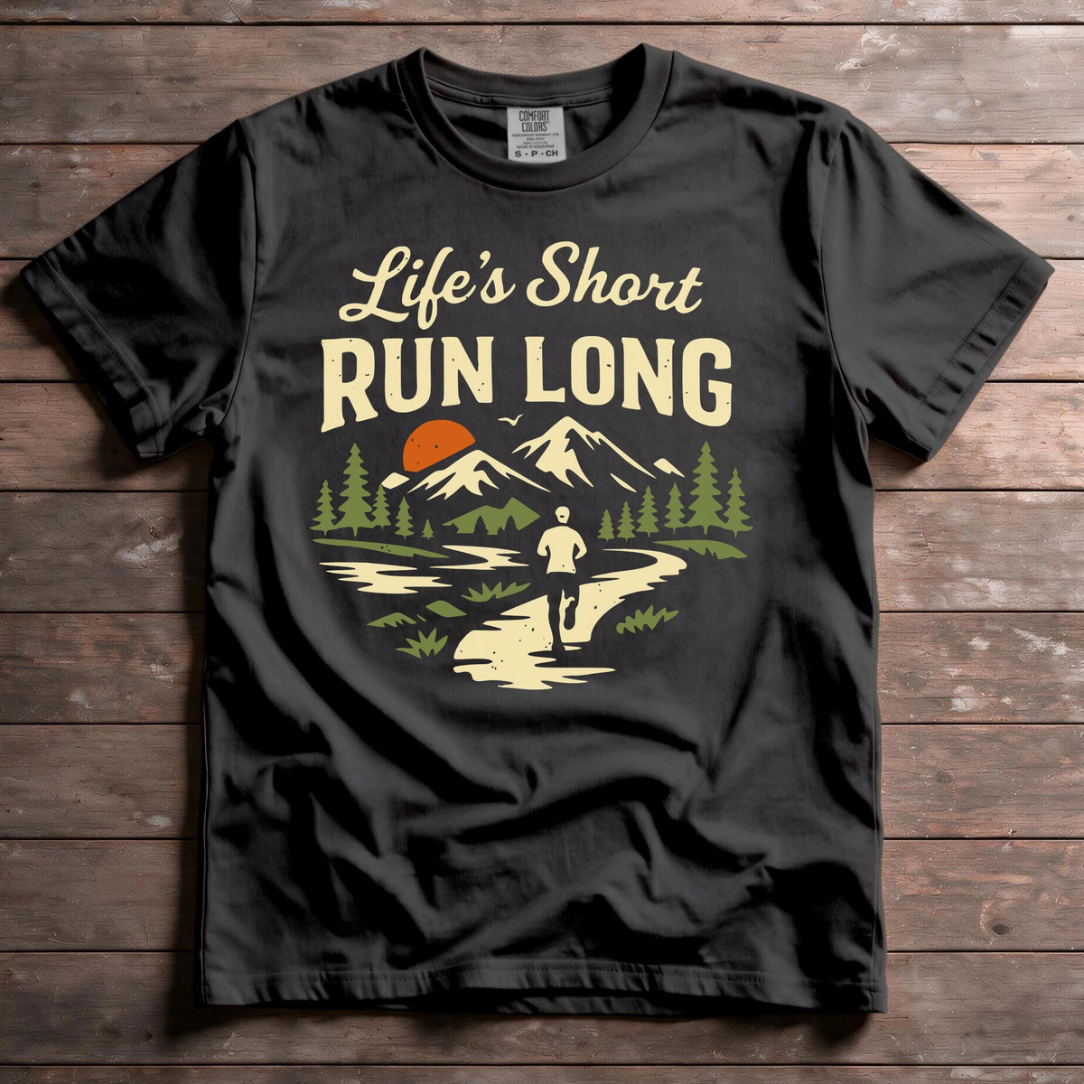 Life's Short, Run Long