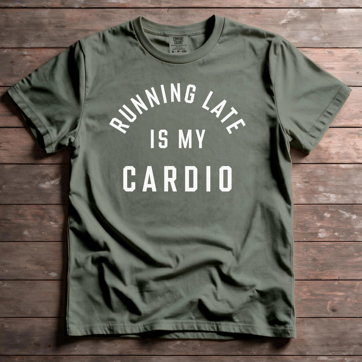 Running Late Is My Cardio