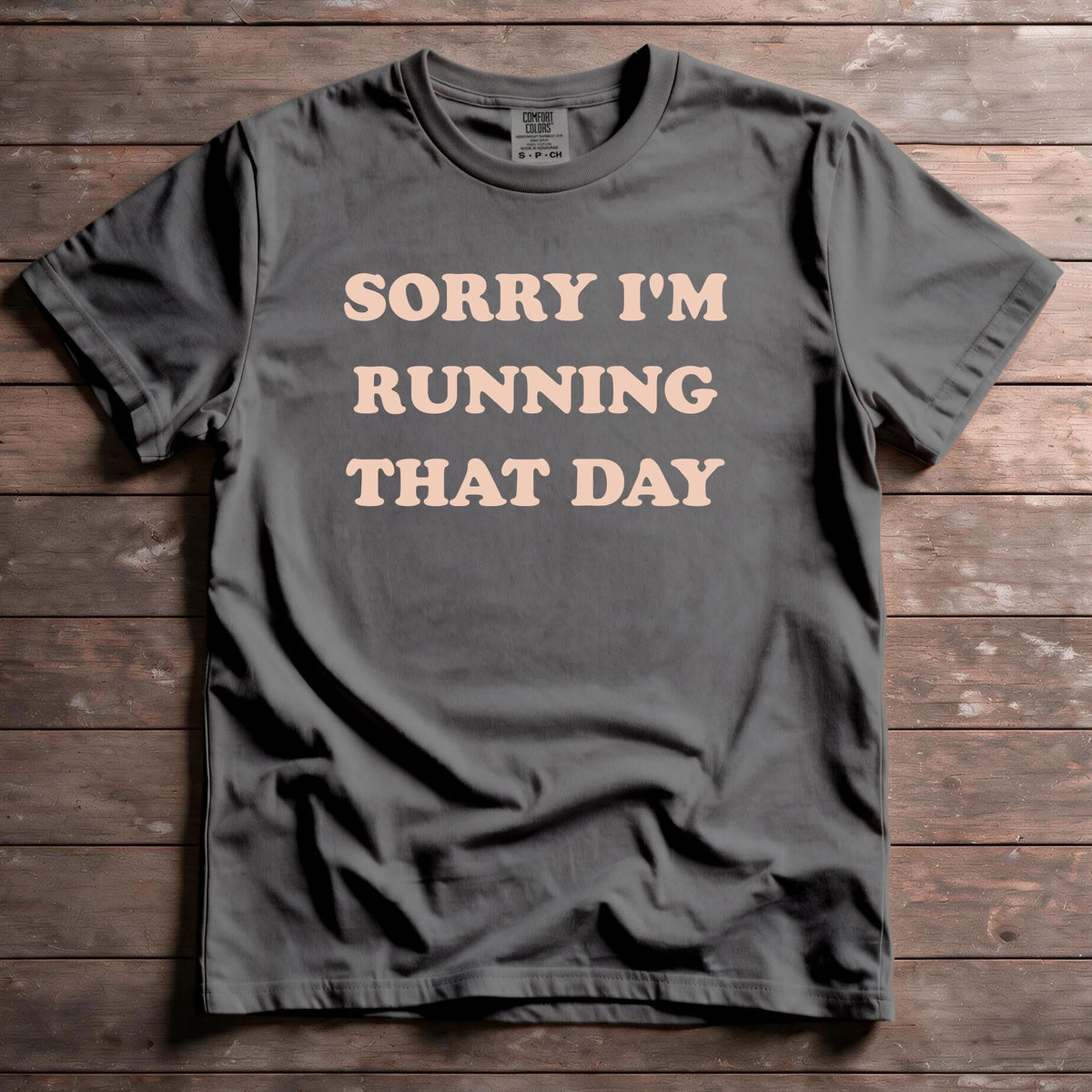 Sorry I'm Running That Day