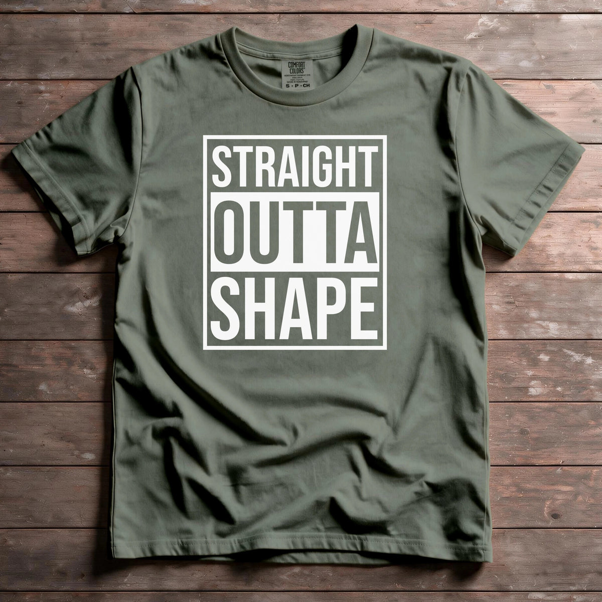 Straight Outta Shape