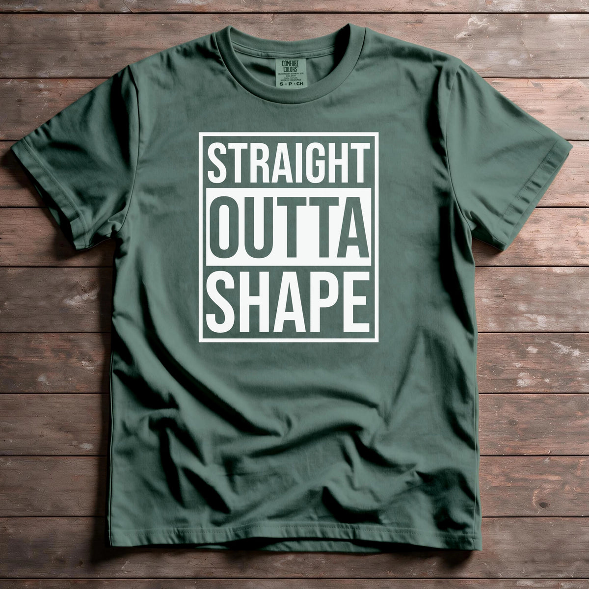 Straight Outta Shape