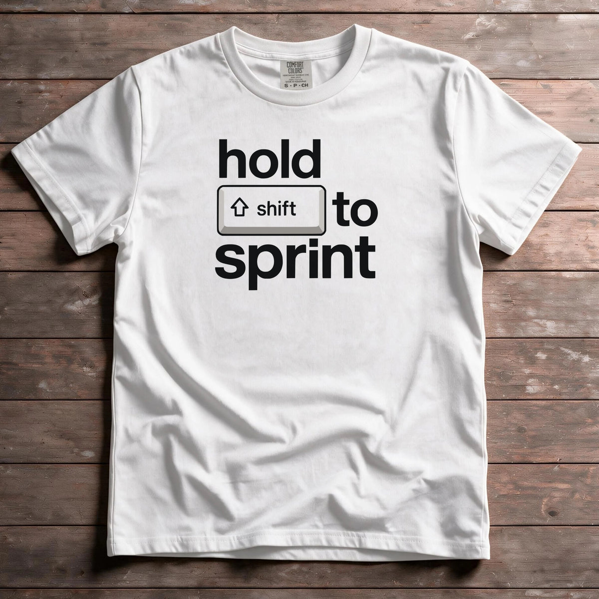 Hold Shift To Sprint