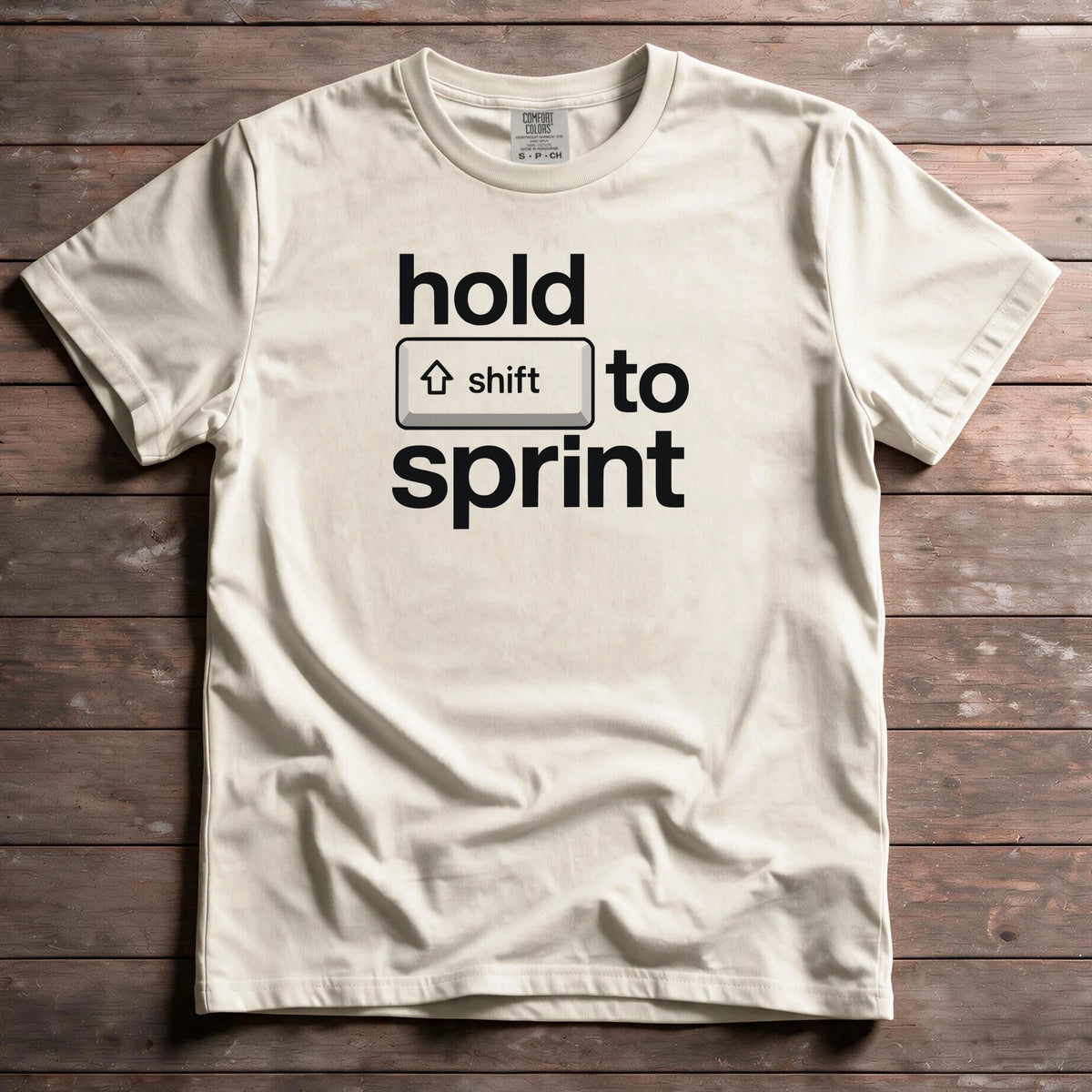 Hold Shift To Sprint