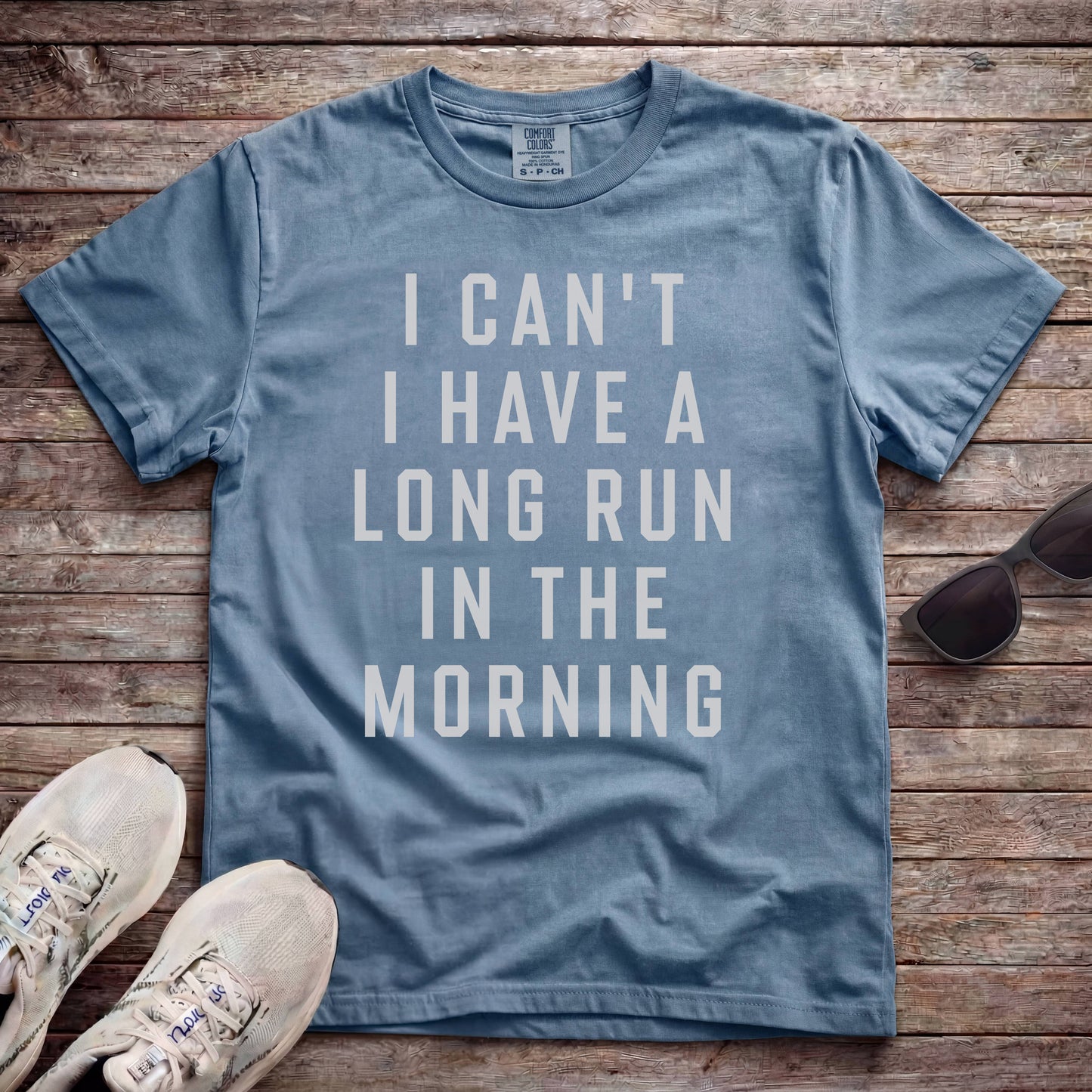 I Can't I Have A Long Run In The Morning
