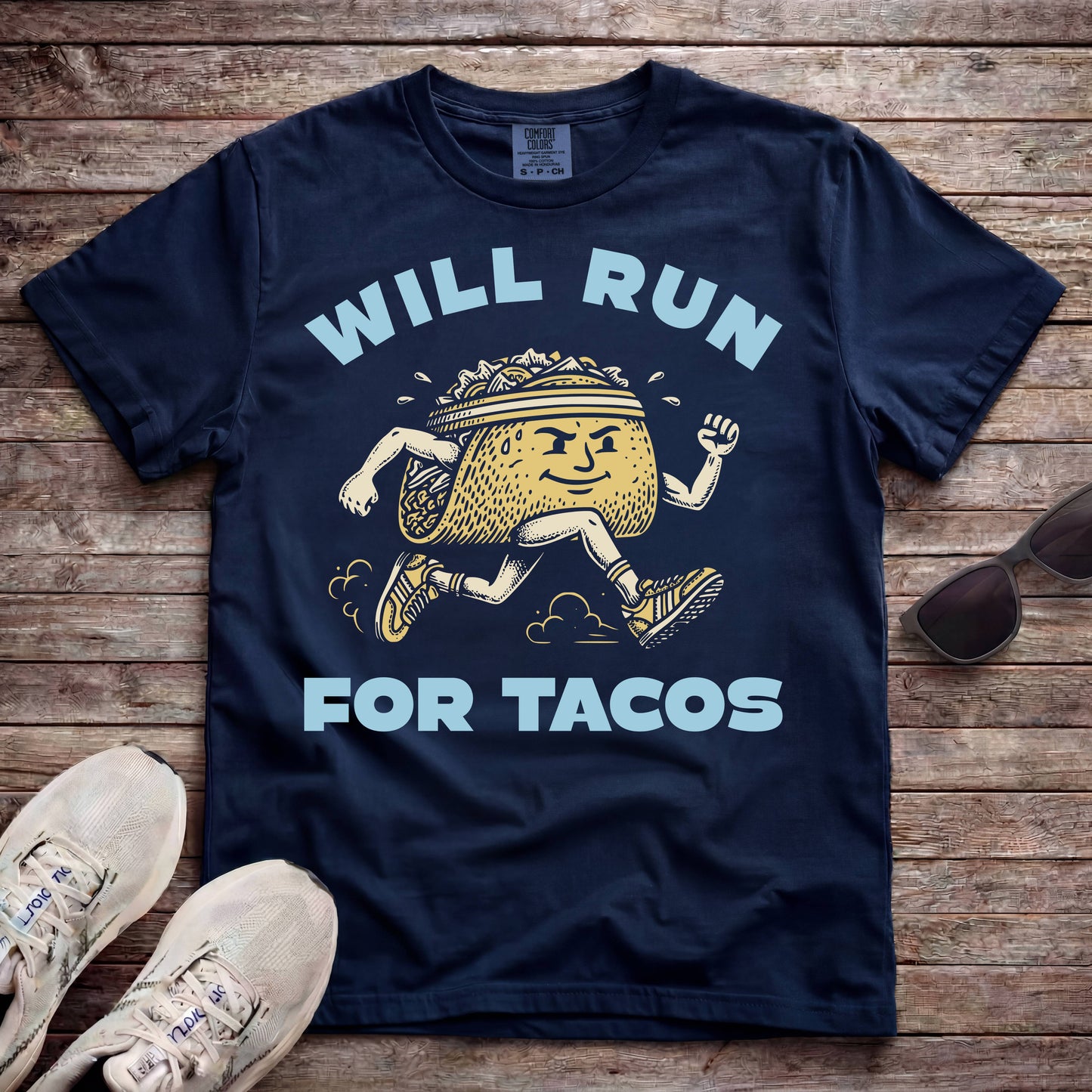 Will Run For Tacos