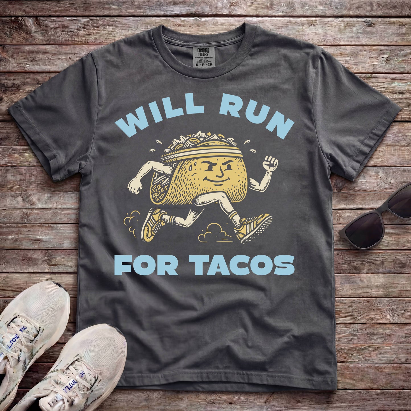 Will Run For Tacos